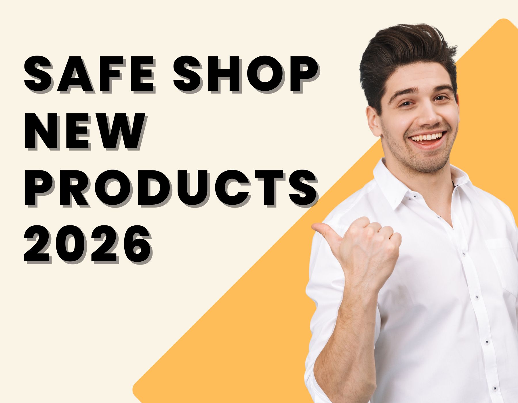 Safe Shop Products 2026 | Safe Shop Company All New Products 2026