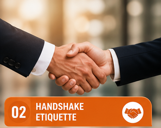 HANDSHAKE ETIQUETTE